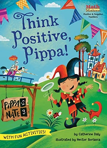 Think Positive, Pippa! (Math Matters)