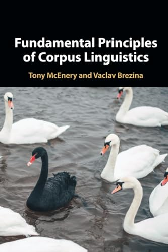 Fundamental Principles of  Corpus Linguistics