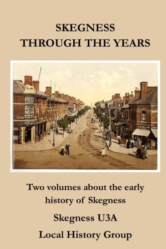 Skegness Through the Years
