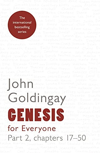 Genesis for Everyone: Part 2 chapters 17-50