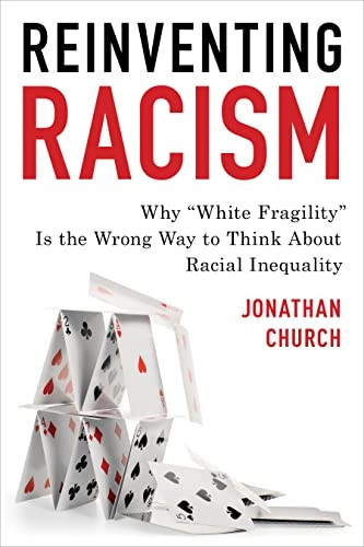 Reinventing Racism: Why