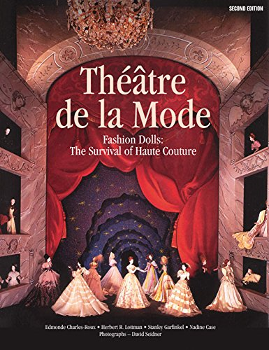 Theatre De La Mode: Fashion Dolls - The Survival of Haute Couture