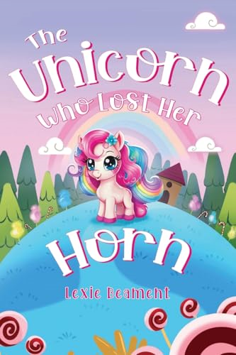 The Unicorn Who Lost Her  Horn