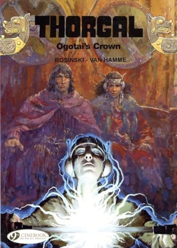 Thorgal Vol. 13: Ogotai's Crown