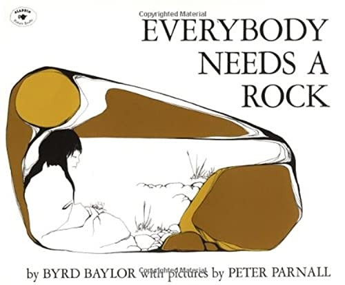 Everybody Needs a Rock (For the Junior Rockhound)