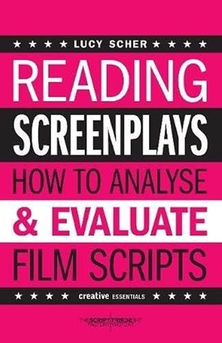 Reading Screenplays (Creative Essentials)