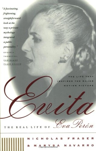 Evita: the Real Life of Eva Peron