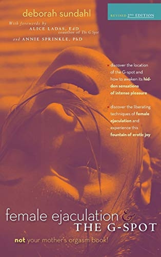 Female Ejaculation and the G-Spot