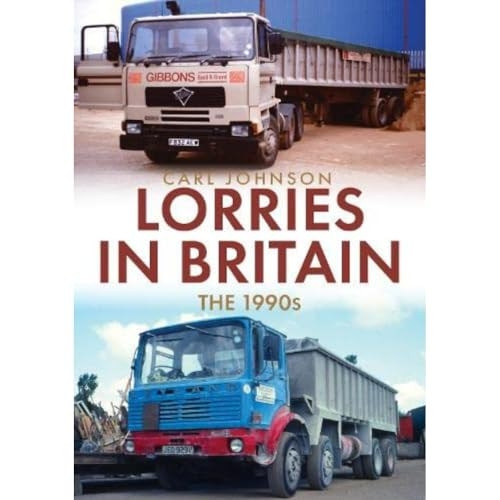Lorries in Britain: The 1990s