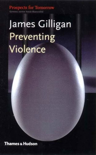 Preventing Violence (Prospects for Tomorrow)