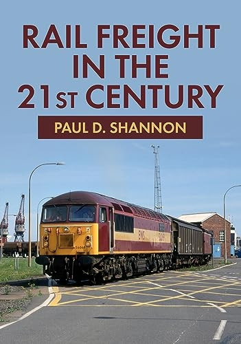 Rail Freight in the 21st Century