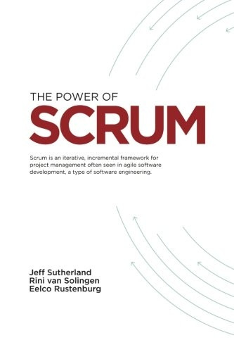 The Power of Scrum