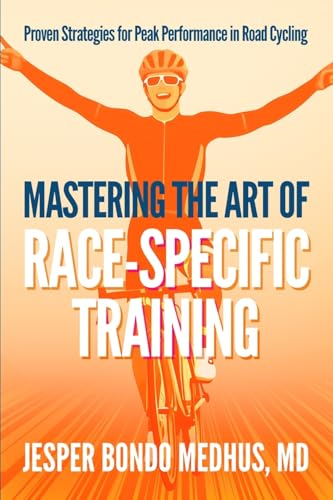 Mastering the Art of  Race-Specific Training