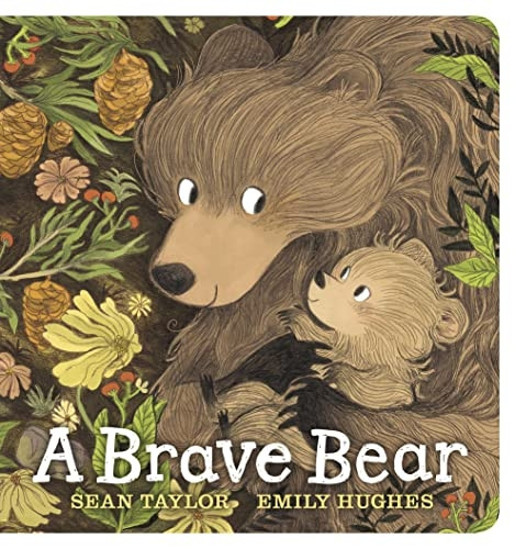 A Brave Bear [Board book]