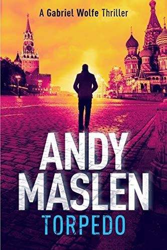 Torpedo (Gabriel Wolfe Thrillers)
