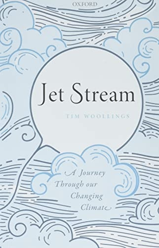 Jet Stream: A Journey Through our Changing Climate