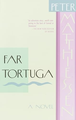 Far Tortuga : a Novel