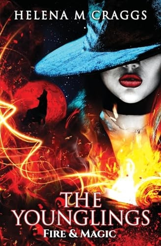 The Younglings: Fire & Magic (The Younglings)