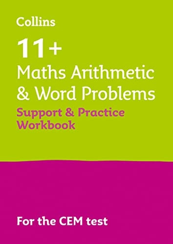Collins 11+ - 11+ Maths Arithmetic and Word Problems Support and Practice Workbook: For the CEM 2022 tests (Collins 11+)