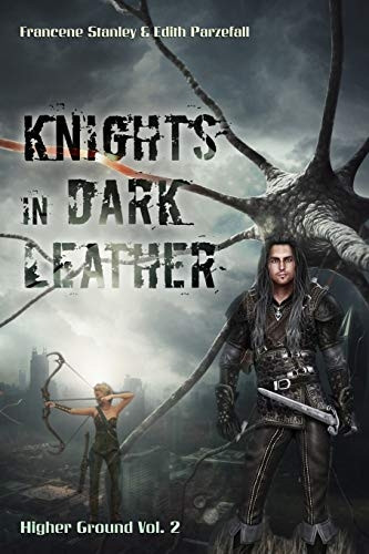 Knights in Dark Leather (Higher Ground)