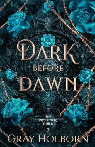 Dark Before Dawn (Protector Guild The)