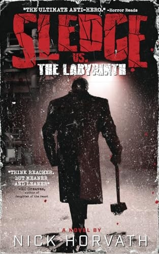 Sledge vs. The Labyrinth (Sledge vs.)