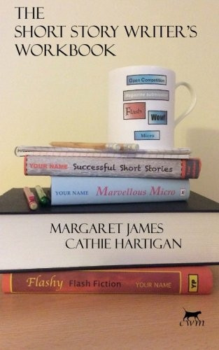 The Short Story Writer's Workbook