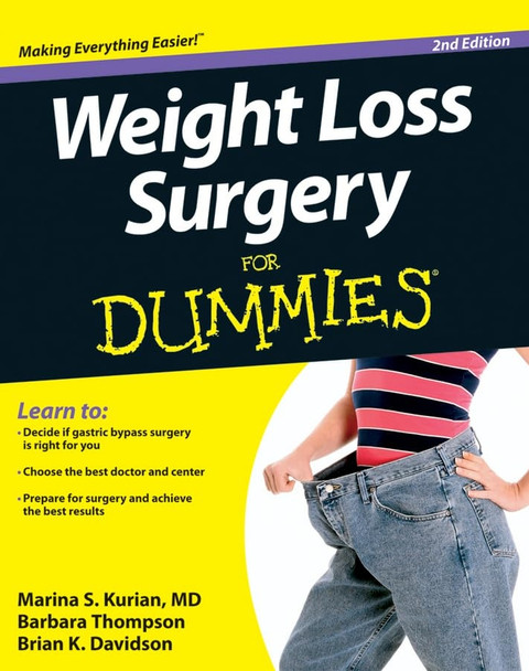 Weight Loss Surgery For Dummies (For Dummies (Lifestyles Paperback))