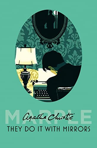 They Do It With Mirrors (Marple, Book 6) (Marple)
