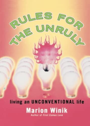 Rules for the Unruly