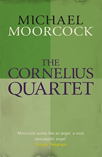 The Cornelius Quartet (Moorcocks Multiverse)