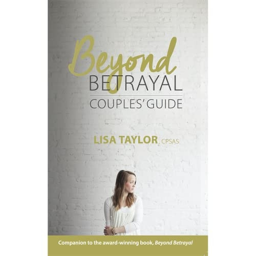 Beyond Betrayal: Couple's Guide