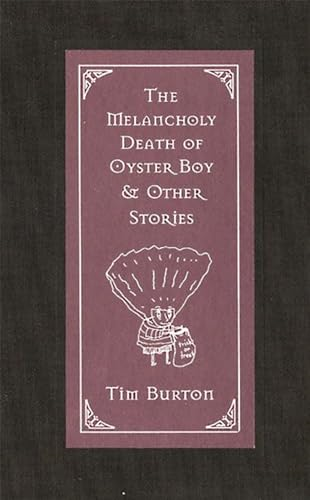 The Melancholy Death of Oyster Boy