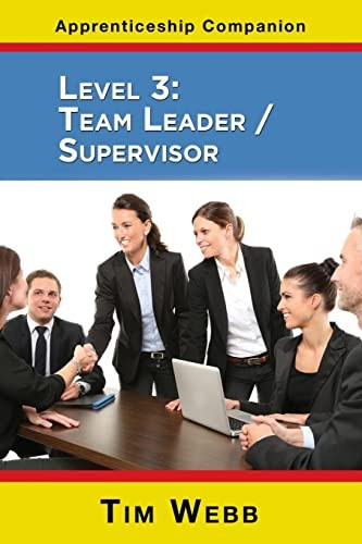 Level 3 Team Leader / Supervisor (Apprenticeship Companion)
