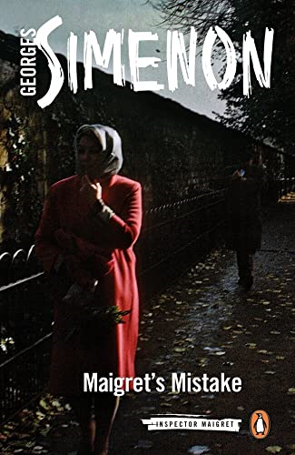 Maigret's Mistake: Inspector Maigret #43 - Inspector Maigret
