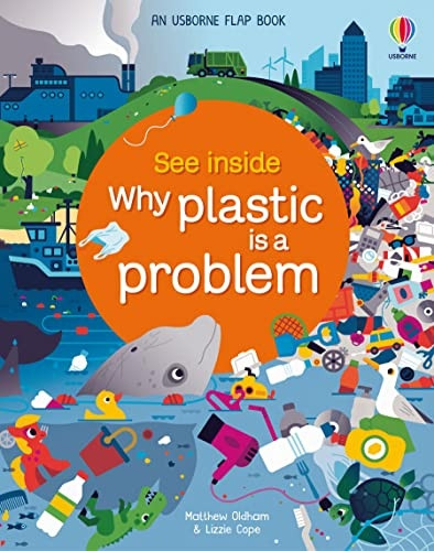 See Inside Why Plastic is a Problem (See Inside) [Board book]