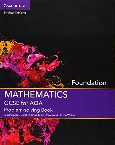GCSE Mathematics for AQA Foundation Problem-solving Book (GCSE Mathematics AQA)