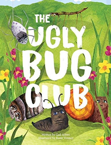 The Ugly Bug Club (Ugly Bug Club)
