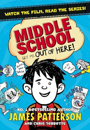 Middle School: Get Me Out of Here!: (Middle School 2)