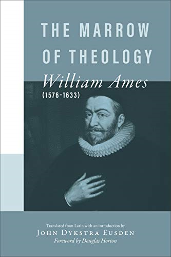 Marrow of Theology
