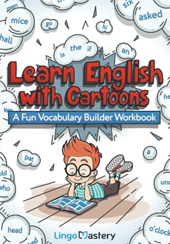 Learn English With Cartoons: A Fun Vocabulary Builder Workbook