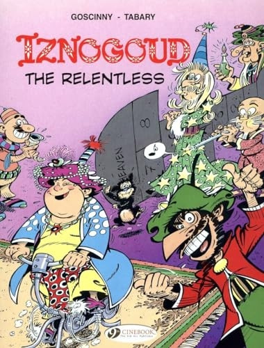 Iznogoud the Relentless