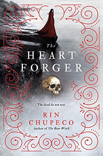 The Heart Forger: Bone Witch #2 (Bone Witch)
