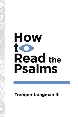 How to Read the Psalms (How to Read Series)