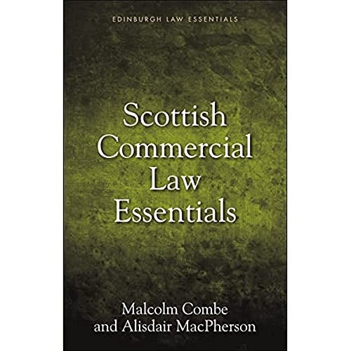 Scottish Commercial Law Essentials (Edinburgh Law Essentials)
