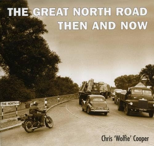 The Great North Road Then and Now