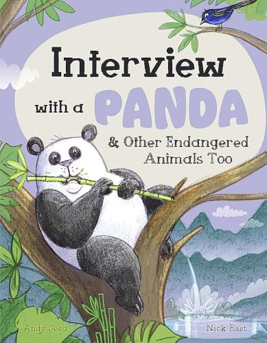 Interview with a Panda: and Other Endangered Animals Too
