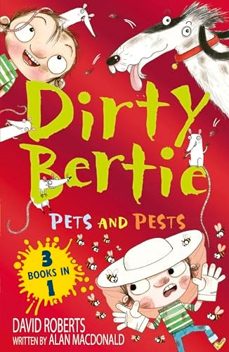 Pets and Pests (Dirty Bertie)
