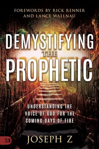 Demystifying the Prophetic