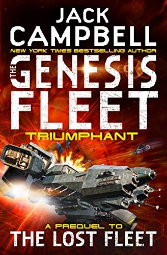 The Genesis Fleet - Triumphant (Book 3) (The Genesis Fleet)
